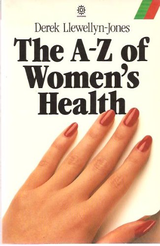 Imagen de archivo de A. to Z. of Women's Health (Oxford Paperback Reference) a la venta por WorldofBooks
