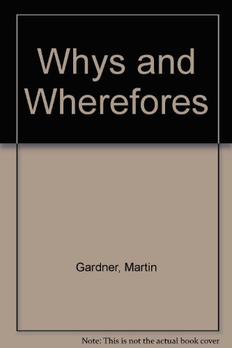 Stock image for Whys and Wherefores for sale by WorldofBooks