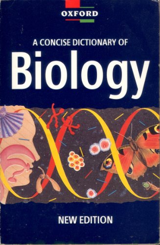 9780192861092: A Concise Dictionary of Biology (Oxford Paperback Reference)