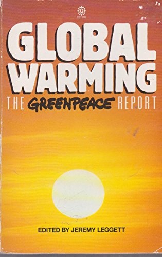 Beispielbild fr Global Warming: Greenpeace Report zum Verkauf von AwesomeBooks