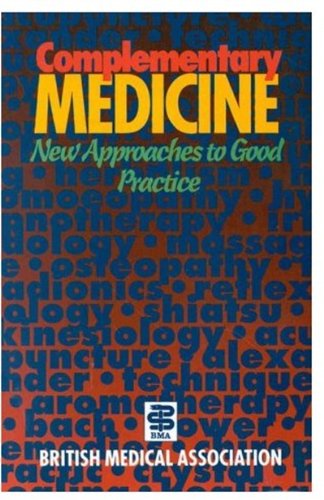 9780192861665: Complementary Medicine: New Approaches to Good Practice