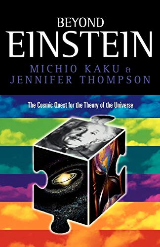 Stock image for Beyond Einstein: The Cosmic Quest for the Theory of the Universe for sale by WorldofBooks