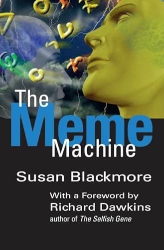 The Meme Machine (Popular Science) (9780192862129) by Blackmore, Susan