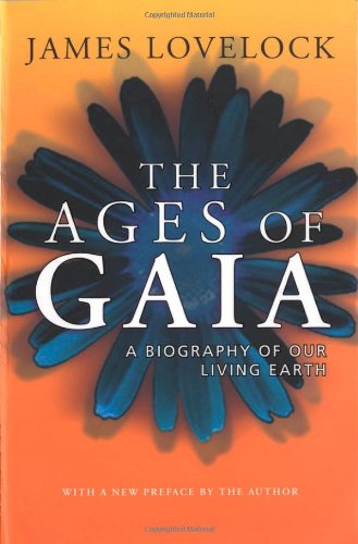 Imagen de archivo de The Ages of Gaia: A Biography of Our Living Earth a la venta por WorldofBooks