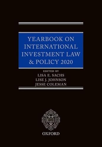 Imagen de archivo de Yearbook on International Investment Law & Policy 2020 (Yearbook on International Investment Law and Policy) a la venta por Lucky's Textbooks