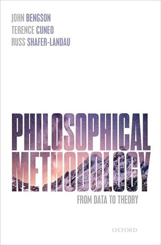9780192862471: Philosophical Methodology: From Data to Theory