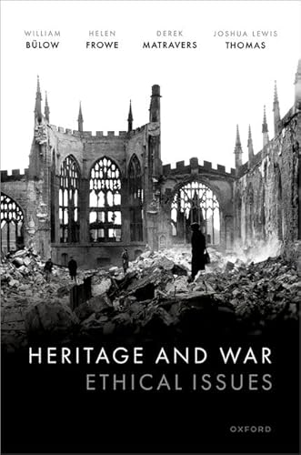 Stock image for Heritage and War : Ethical Issues for sale by GreatBookPrices