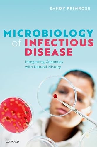 Imagen de archivo de Microbiology of Infectious Disease : Integrating Genomics With Natural History a la venta por GreatBookPrices