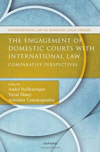 Beispielbild fr Engagement of Domestic Courts With International Law : Comparative Perspectives zum Verkauf von GreatBookPrices