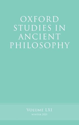 Beispielbild fr Oxford Studies In Ancient Philosophy. Volume LXI Winter 2021 zum Verkauf von Blackwell's