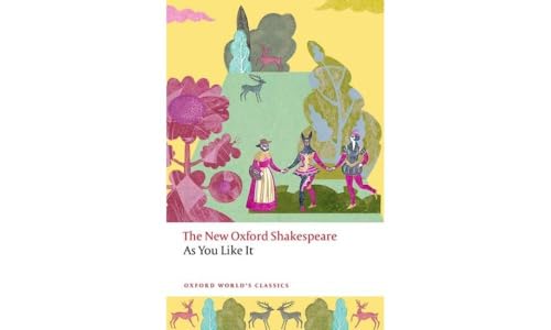 Beispielbild fr As You Like It : The New Oxford Shakespeare zum Verkauf von GreatBookPrices