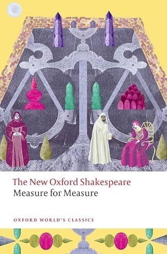 Stock image for Measure for Measure : The New Oxford Shakespeare for sale by GreatBookPrices