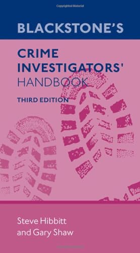 Beispielbild fr Blackstone's Crime Investigators' Handbook zum Verkauf von Blackwell's