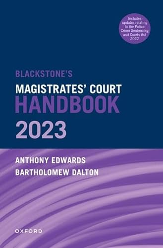 9780192869142: Blackstone's Magistrates' Court Handbook 2023