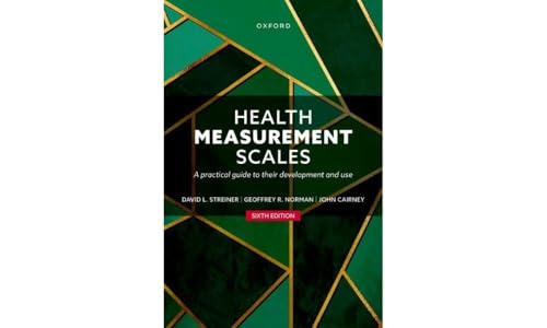 Beispielbild fr Health Measurement Scales: A practical guide to their development and use zum Verkauf von Monster Bookshop