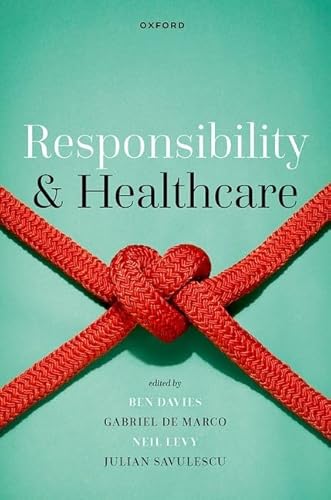 Stock image for RESPONSIBILITY AND HEALTHCARE C for sale by Brook Bookstore