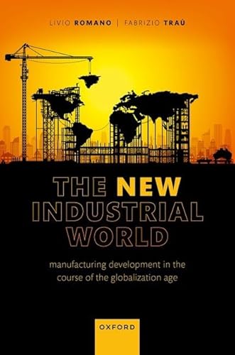 Beispielbild fr The New Industrial World zum Verkauf von Blackwell's