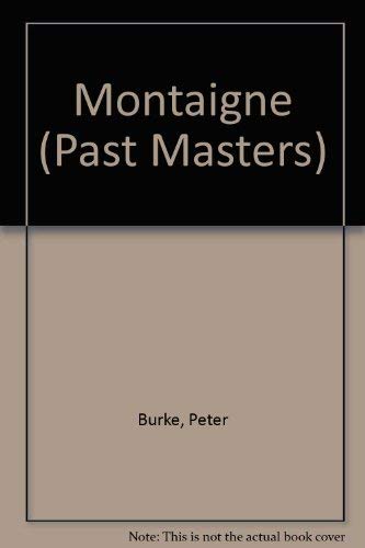 9780192875235: Montaigne (Past Masters Series)