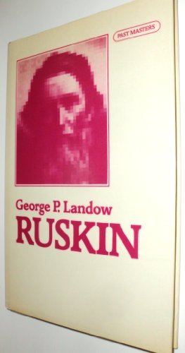 Stock image for Ruskin (Past Masters) for sale by Robert S. Brooks, Bookseller