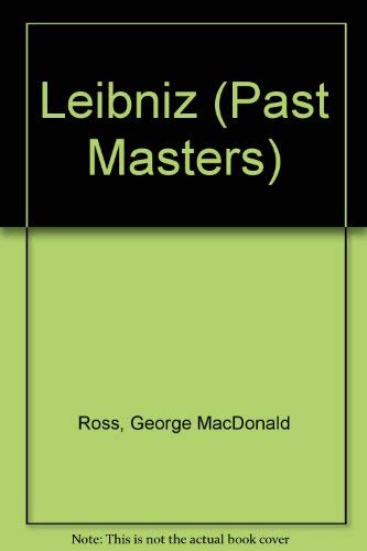 Imagen de archivo de Leibniz (Past masters) a la venta por HPB-Emerald