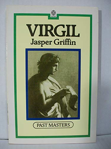 Virgil (Past Masters) (9780192876546) by Griffin, Jasper