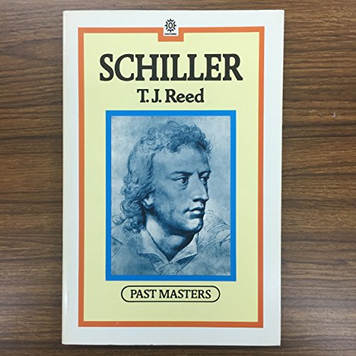 Beispielbild fr Schiller (Past Masters Series) zum Verkauf von WorldofBooks