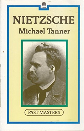 Imagen de archivo de Nietzsche (Past Masters) a la venta por Half Price Books Inc.