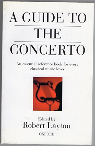 Stock image for A Guide to the Concerto for sale by HPB-Diamond