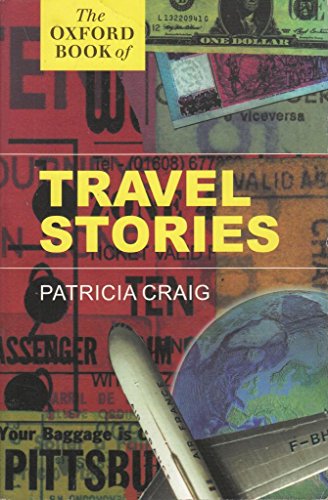 9780192880314: The Oxford Book of Travel Stories