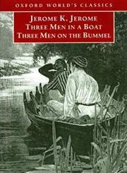 9780192880338: Three Men in a Boat and Three Men on the Bummel (Oxford World's Classics)