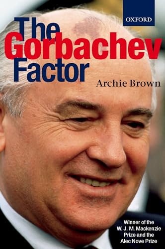 Beispielbild fr The Gorbachev Factor zum Verkauf von Better World Books