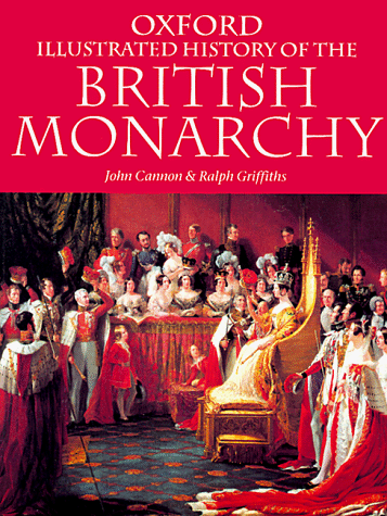9780192880734: The Oxford Illustrated History of the British Monarchy (Oxford Paperback Reference)
