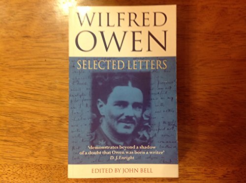 Stock image for Wilfred Owen: Selected Letters for sale by Hafa Adai Books