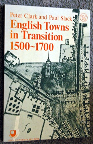 English Towns in Transition 1500-1700