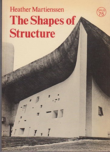 Stock image for The Shapes of Structure (Opus Books) for sale by WorldofBooks