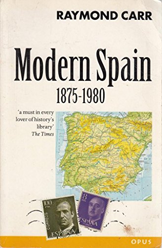 Stock image for Modern Spain, 1875-1980 (Opus Books) for sale by Wonder Book