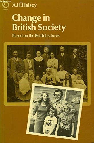 Beispielbild fr Change in British Society (Opus Books) zum Verkauf von Reuseabook