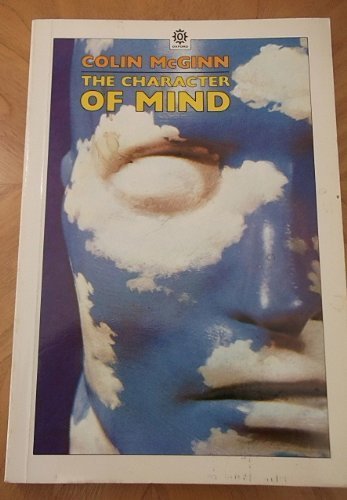 Stock image for The Character of Mind (Opus Books) for sale by HALCYON BOOKS