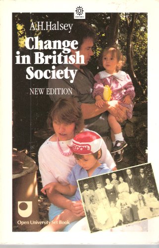 Imagen de archivo de Change in British Society (Opus Books) a la venta por AwesomeBooks