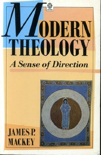 Stock image for Modern Theology: A Sense of Direction (OPUS S.) for sale by WorldofBooks