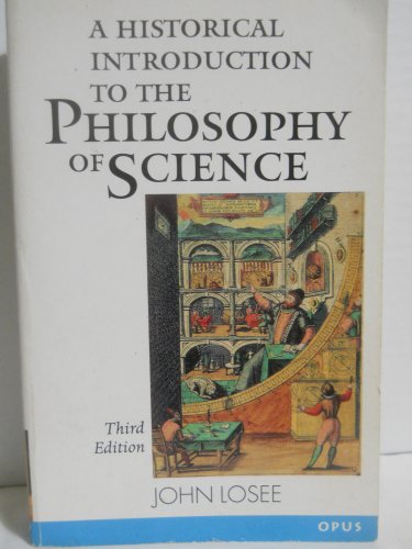 Beispielbild fr A Historical Introduction to the Philosophy of Science (OPUS) zum Verkauf von Wonder Book