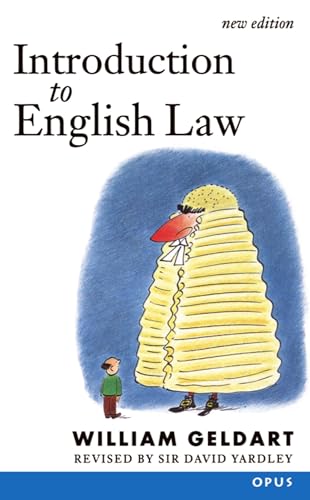 Introduction to English Law: (Originally Elements of English Law) (OPUS) (9780192892683) by Geldart, The Late William