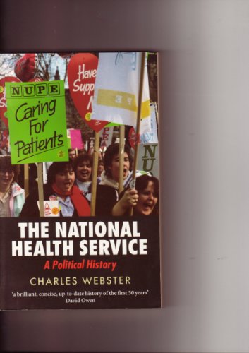 Stock image for National Health Service : A Political History for sale by Better World Books: West