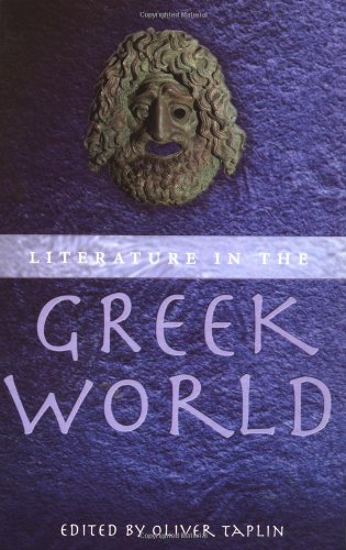 9780192893031: Literature in the Greek World: A New Perspective