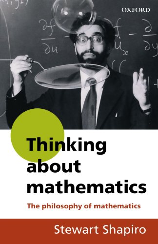 Thinking About Mathematics: The Philosophy of Mathematics