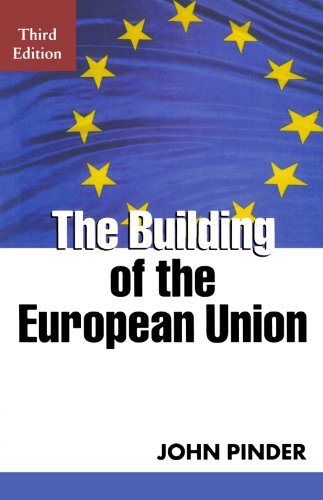 Imagen de archivo de The Building of the European Union (OPUS) a la venta por Bookmonger.Ltd