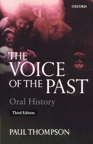 Beispielbild fr The Voice of the Past: Oral History zum Verkauf von WorldofBooks