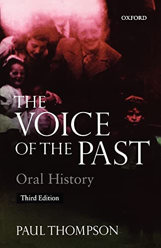 Stock image for The Voice of the Past: Oral History for sale by SecondSale
