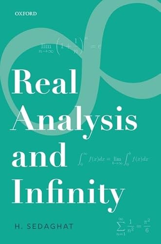 Beispielbild fr Real Analysis and Infinity zum Verkauf von Prior Books Ltd