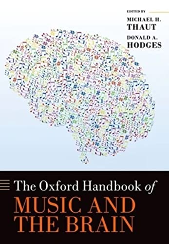 Imagen de archivo de The Oxford Handbook of Music and the Brain (Oxford Library of Psychology) a la venta por Books Unplugged